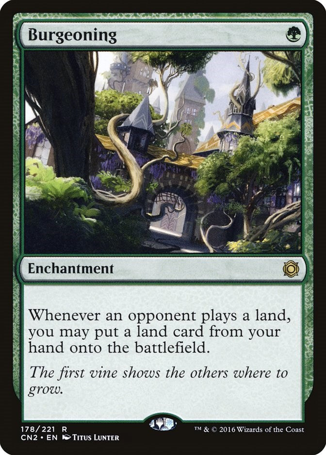 Burgeoning [CN2 - 178]