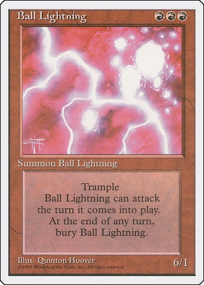 Ball Lightning [4ED - N/A]