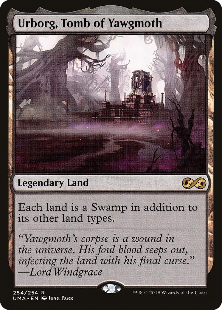 Urborg, Tomb of Yawgmoth [UMA - 254]