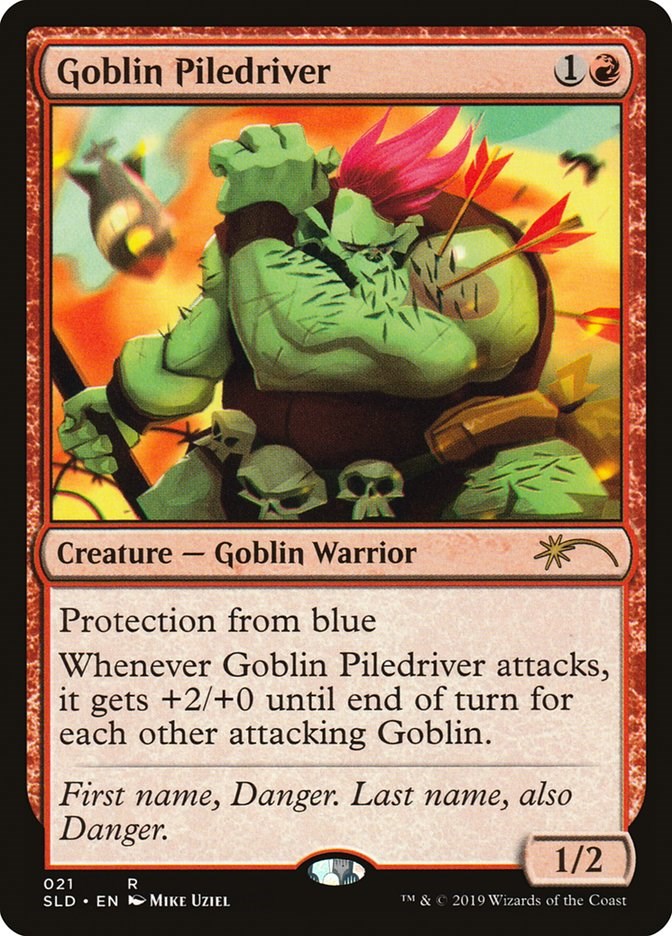 Goblin Piledriver [SLD - 21]