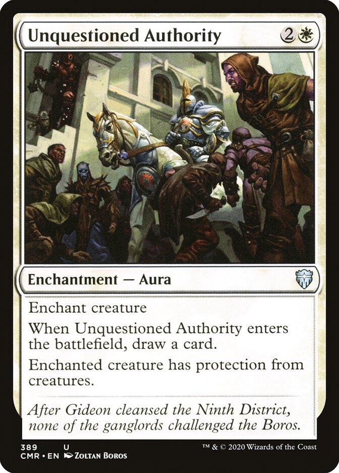Unquestioned Authority [CMR - 389]