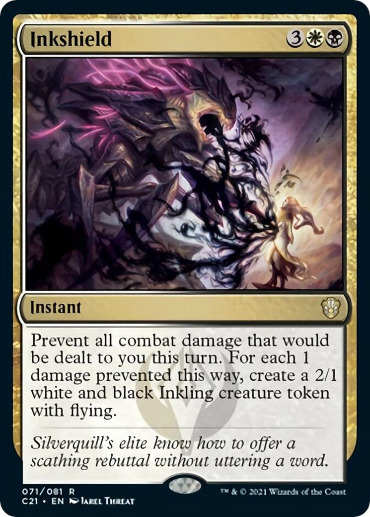 Inkshield [C21 - 71]