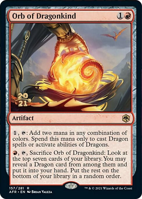 Orb of Dragonkind [PRE - 157]