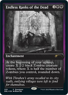 Endless Ranks of the Dead [PRE - 535]