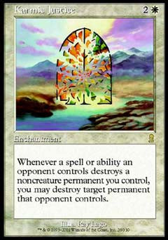 Karmic Justice (Odyssey) Light Play