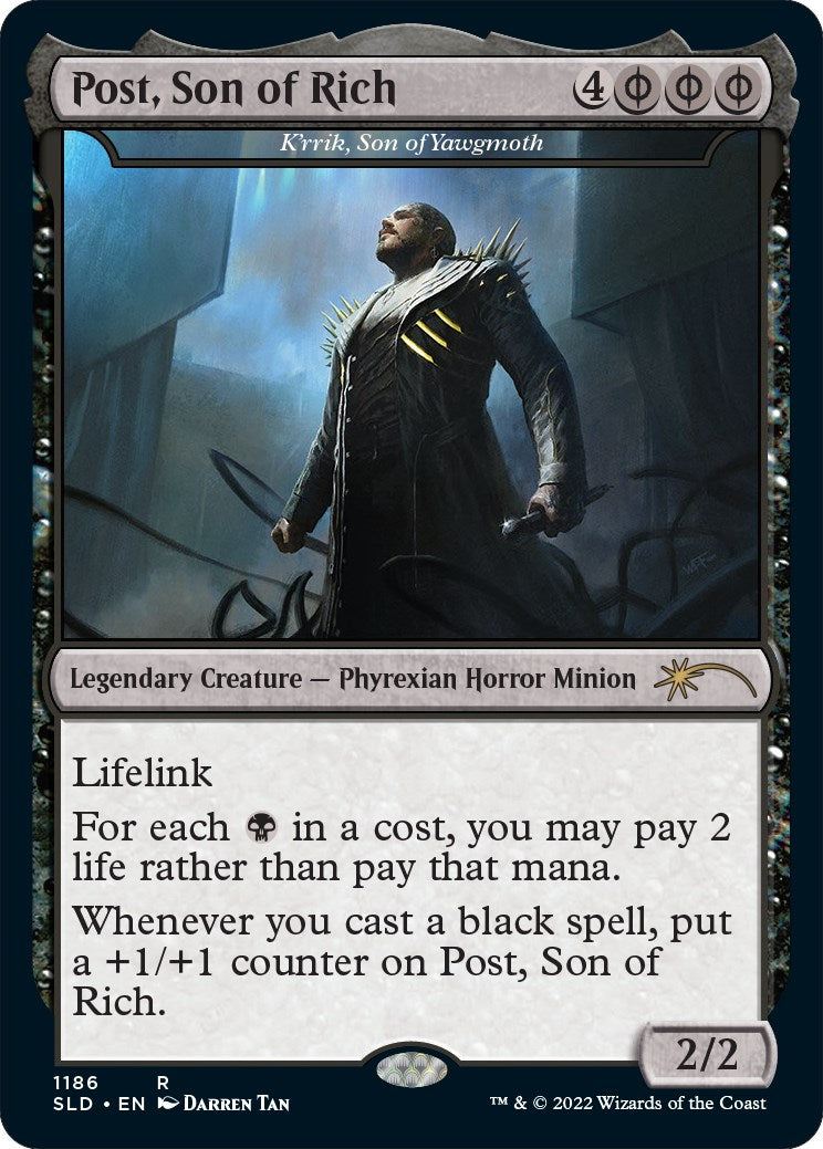 Post, Son of Rich - K'rrik, Son of Yawgmoth (Post Malone) [SLD - 1186]