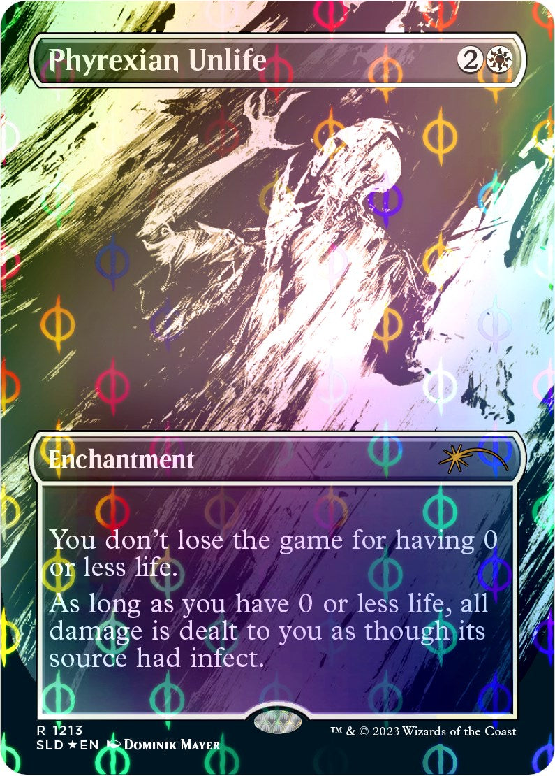 Phyrexian Unlife (Step-and-Compleat Foil) [SLD - 1213]