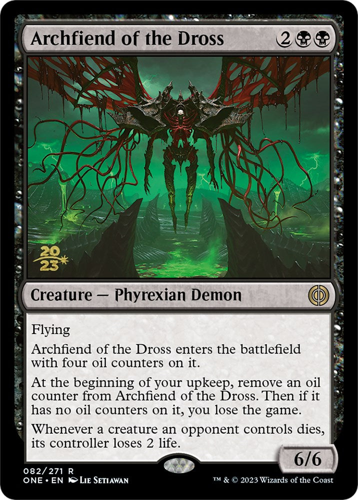 Archfiend of the Dross [PRE - 82]