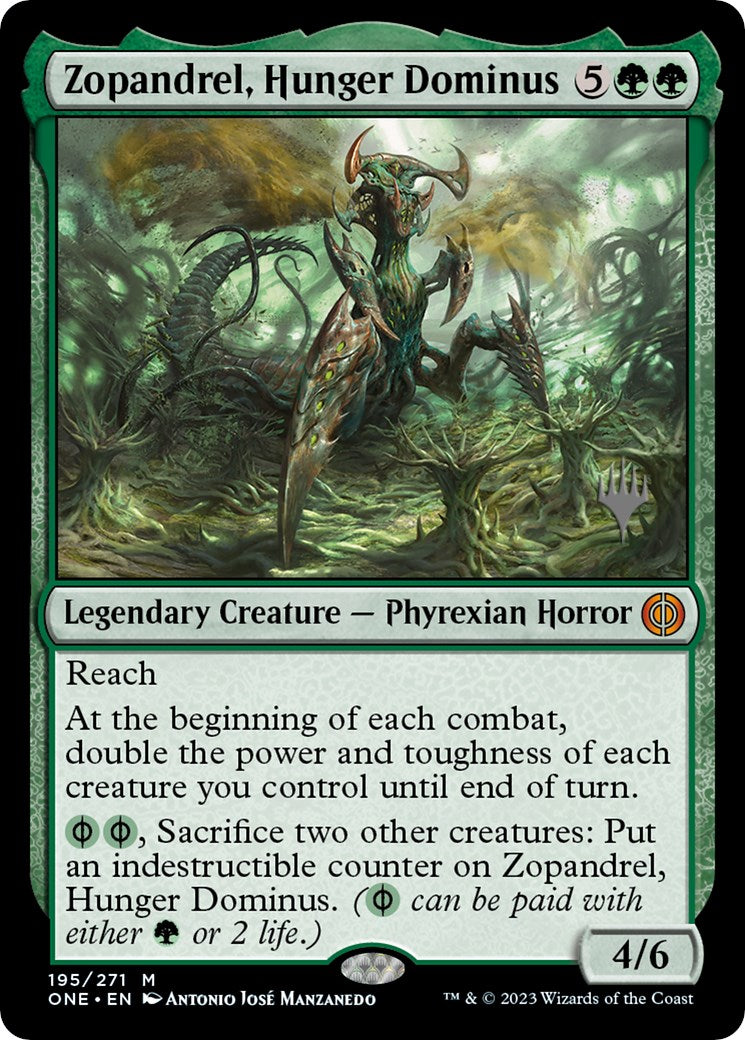 Zopandrel, Hunger Dominus [PPONE - 195]