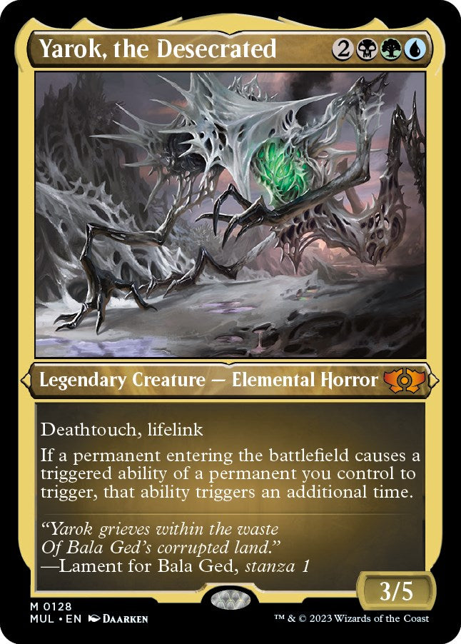Yarok, the Desecrated (Foil Etched) [MUL - 128]