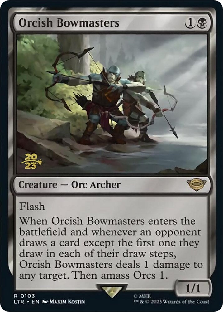 Orcish Bowmasters [PRE - 103]