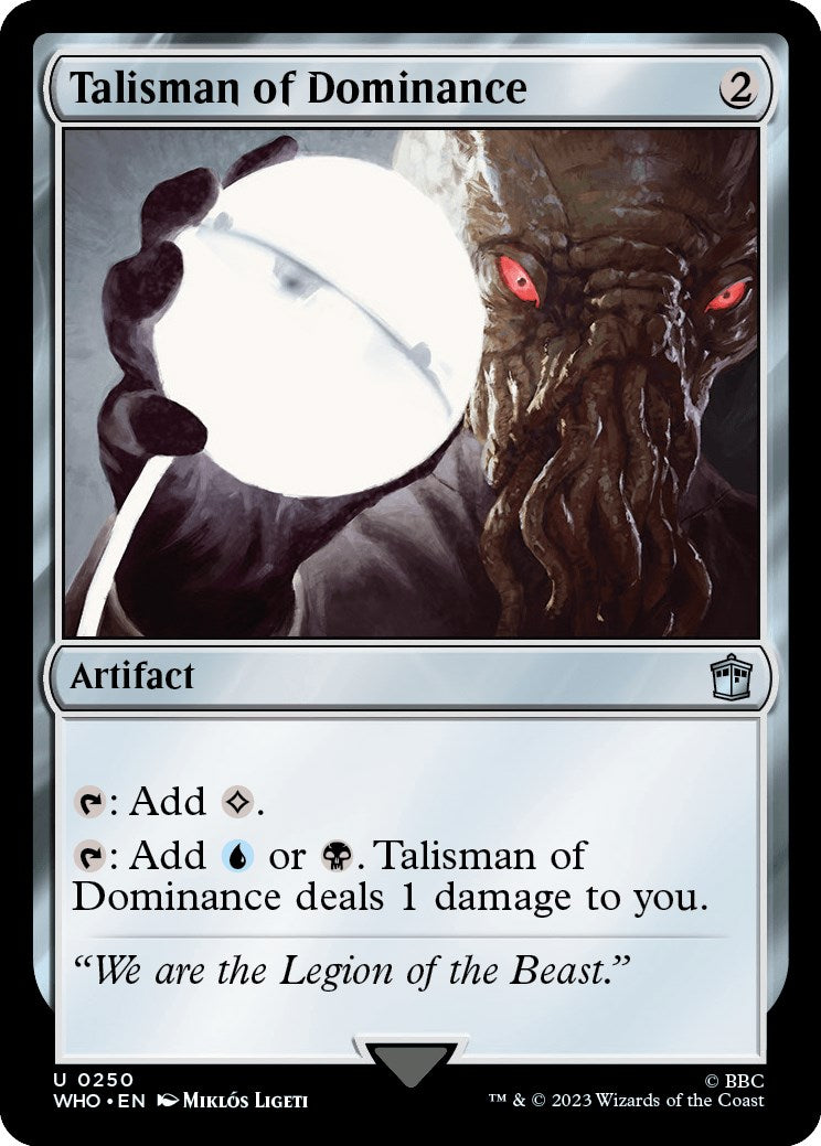 Talisman of Dominance [WHO - 250]