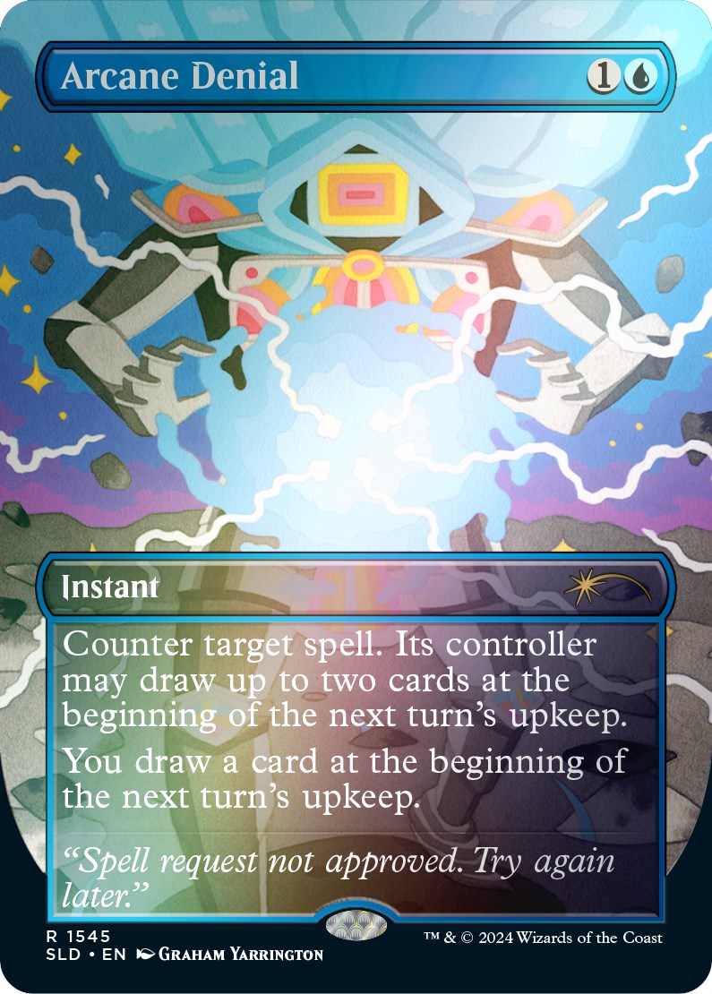 Arcane Denial (Rainbow Foil) [SLD - 1545]