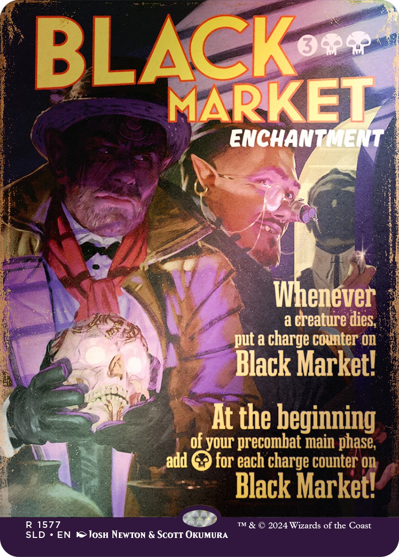 Black Market (Rainbow Foil) [SLD - 1577]