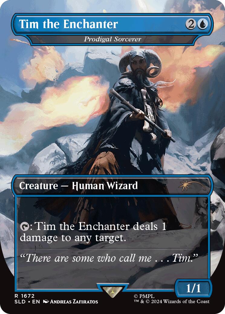Tim the Enchanter - Prodigal Sorcerer [SLD - 1672]