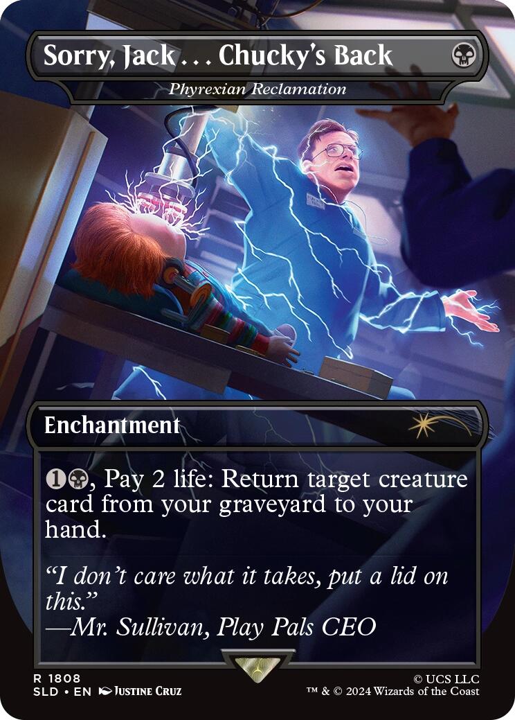Sorry, Jack . . . Chucky's Back - Phyrexian Reclamation [SLD - 1808]