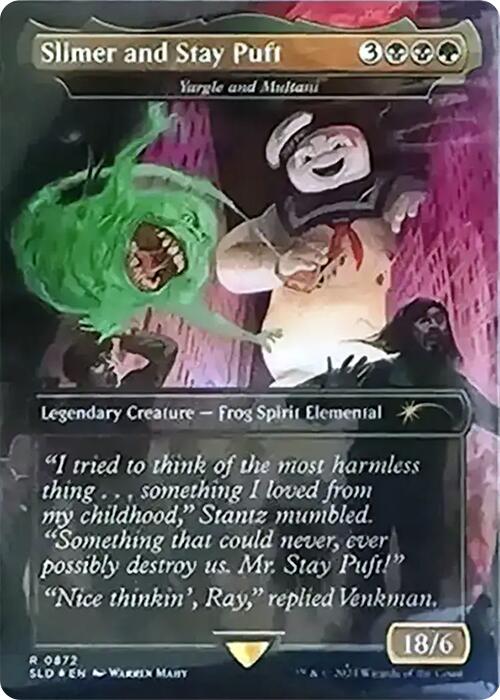 Slimer and Stay Puft - Yargle and Multani (Rainbow Foil) [SLD - 872]