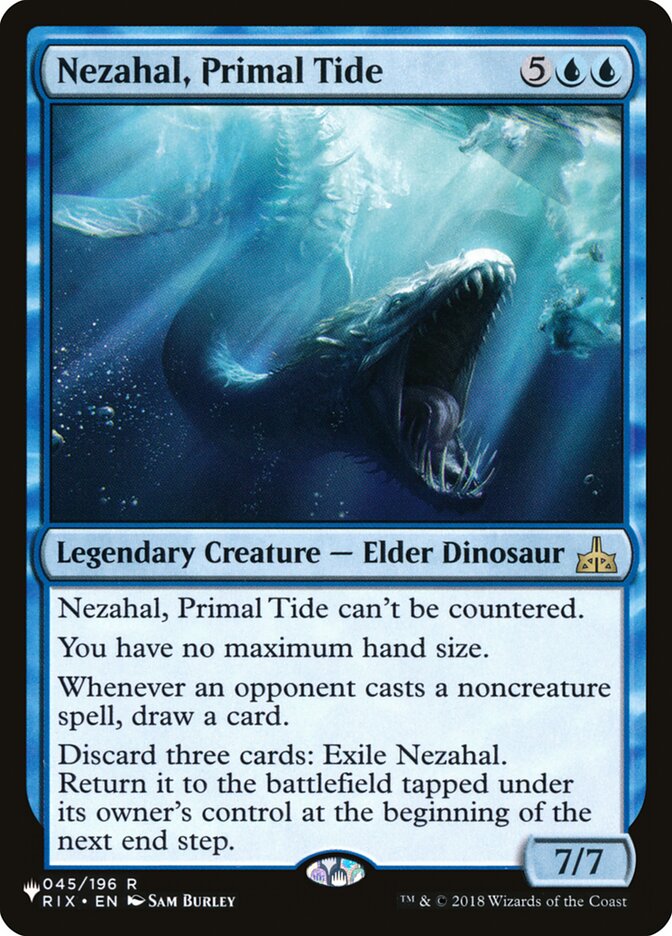 Nezahal, Primal Tide (The List) Light Play