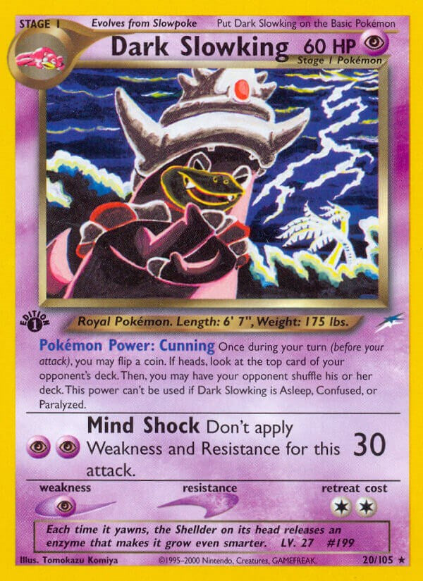 Dark Slowking [N4 - 020/105]