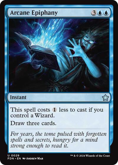 Arcane Epiphany (Foundations) Near Mint Foil