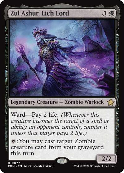 Zul Ashur, Lich Lord (Foundations) Light Play