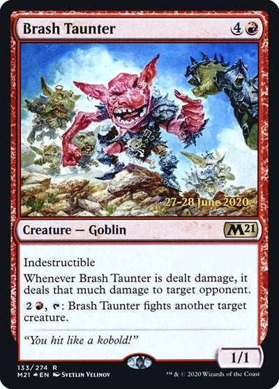 Brash Taunter (Promos: Prerelease Cards) Light Play Foil