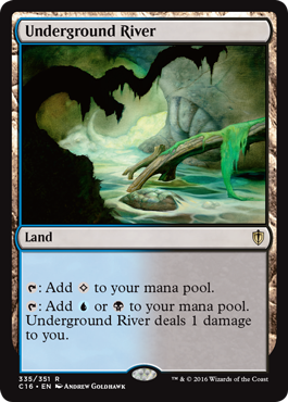 Underground River (Commander 2016 Edition) Light Play